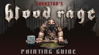 Sorastro&#39;s Blood Rage Painting Guide Ep.3: The Troll
