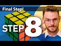 Easiest Solve for Rubik's Cube | Step 8 | Beginners Guide