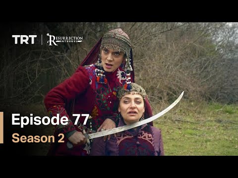 Resurrection Ertugrul - Season 2 Episode 77 (English Subtitles)