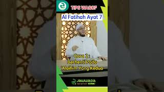 Download lagu Cara Waqof di Ayat 7 Surat Al Fatihah mp3