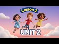 English KG2 Unit 2 Lesson 2 T1