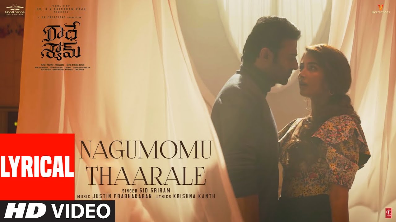 Nagumomu Thaarale Lyrics Video | Radhe Shyam | Prabhas,Pooja Hegde | Justin Prabhakaran | Krishna K