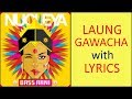 Laung Gawacha Ft Avneet Khurmi with LYRICS | NUCLEYA | BASS RANI | Full Album
