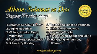 Download lagu Slow Worship Songs Tagalog - ' Salamat sa Diyos' Album | Original Christian Music for Worship mp3