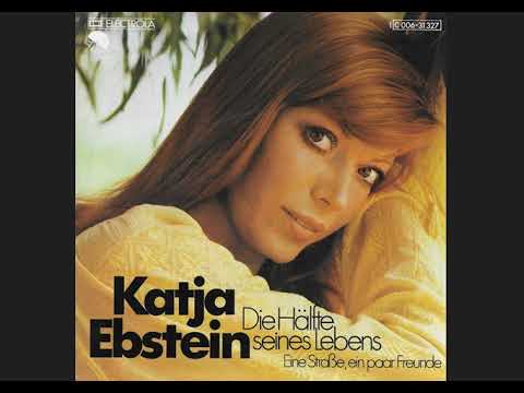 Katja Ebstein - Die Hälfte Seines Lebens