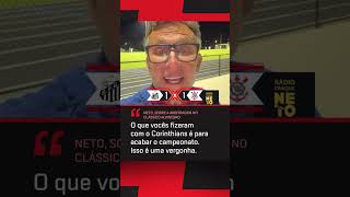 CRAQUE NETO 'DESCE A LENHA' NA ARBITRAGEM DE SANTOS X CORINTHIANS #shorts