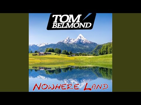Nowhere Land (Extended Mix)