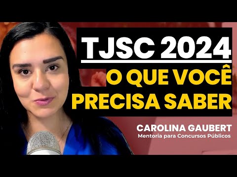 TJSC 2024: INFORMAÇÕES INICIAIS: ESTRUTURA, CARGOS QUE MAIS NOMEIAM, REMUNERAÇÃO e BENEFÍCIOS