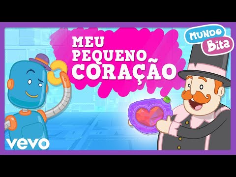 Meu Pequeno Coração - Mundo Bita