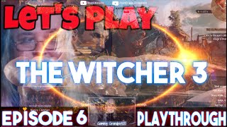 The Witcher 3 Episode 6 Playthrough !LetsPlay - Usually Stoned with some - Chillin and Chatting