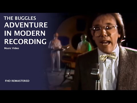 The Buggles - Adventures In Modern Recording [1981 - Remastered]