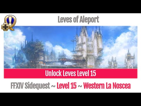 FFXIV Unlock Leves of Aleport (Level 15) - A Realm Reborn