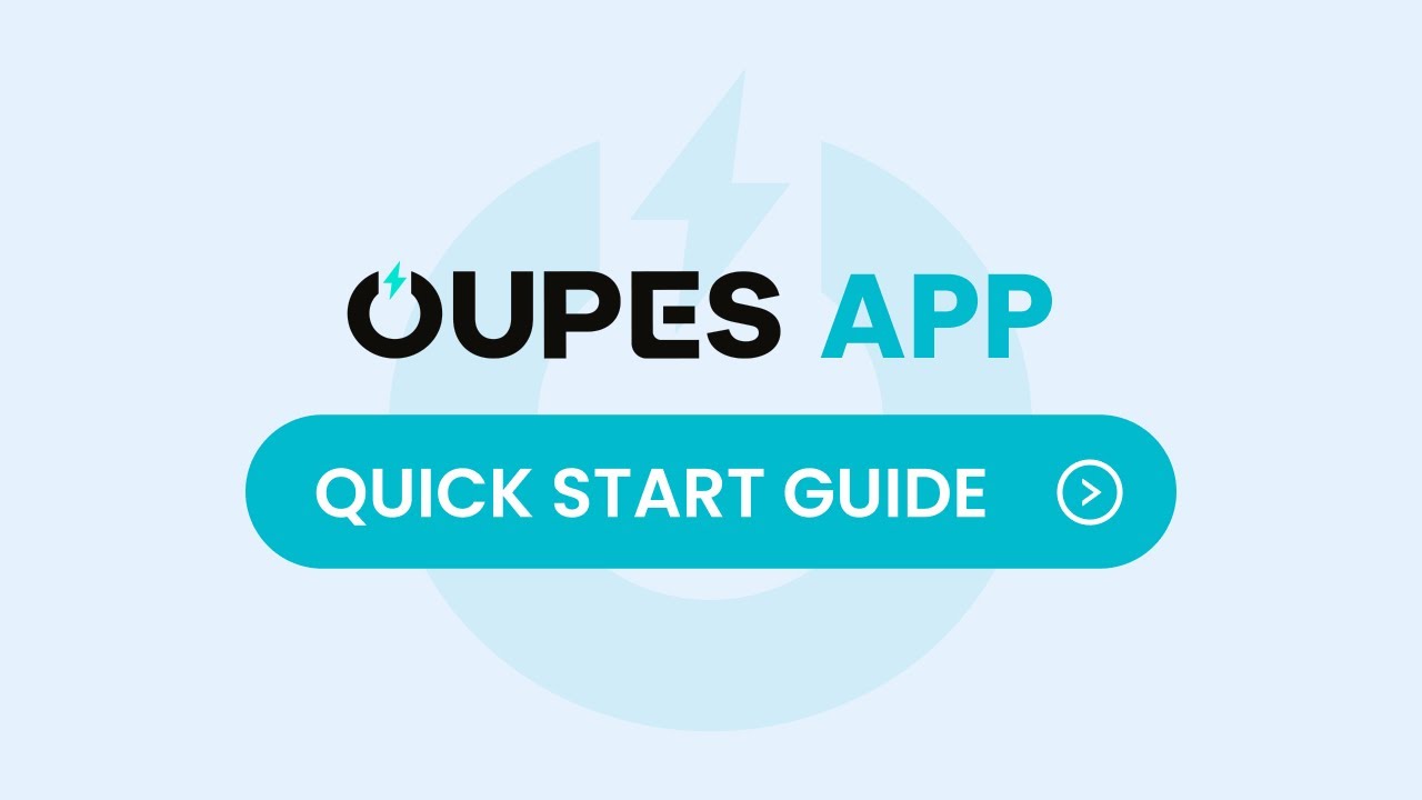 How to Set Up Your OUPES APP?  - OUPES APP Quick Start Guide!
