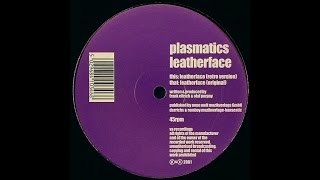 Plasmatics - Leatherface (Original) (Techno 2001)