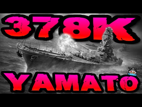 Yamato rockt 378K DMG "KAMIKAZEE" im '300K Club'! ⚓🚢 | World of Warships