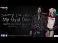 Tommy Lee Sparta - My Gyal Dem (Produced By Jr Dillinger)
