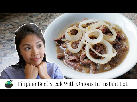 Bistek Tagalog Recipe in the Instant Pot | How To Cook Filipino Beefsteak