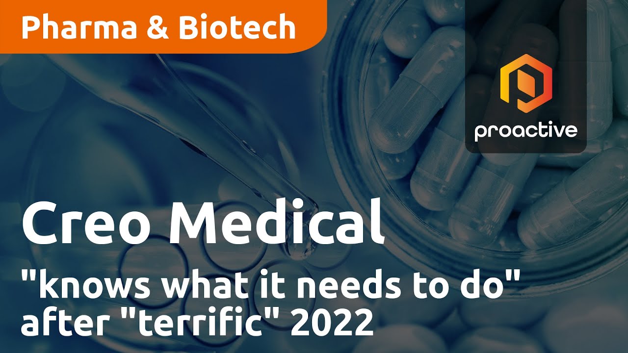 Creo Medical Group "knows what it needs to do" after "terrific" 2022