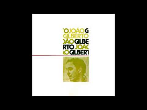 João Gilberto ‎- João Gilberto (Águas de Março) - 1973