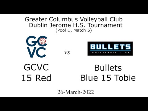 GCVC 15 Red vs Bullets VBC 15 Tobie @ Dublin Jerome HS Tournament 26MAR2022