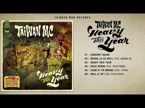 Taiwan MC - Heavy This Year (Full EP)