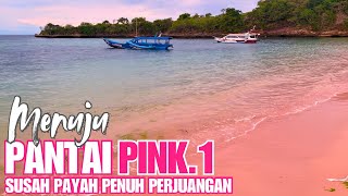 Download lagu EPS20-HAMPIR NYERAH..‼️ Perjuangan menuju pantai pink 1 lombok via jalur darat mp3