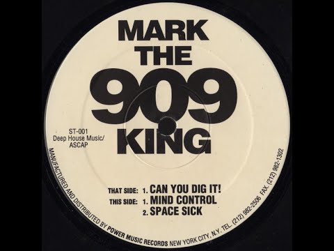 Mark The 909 King     -    Mind Control