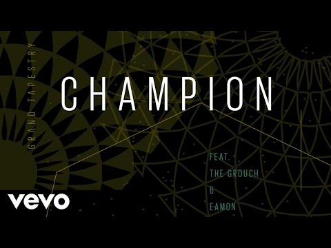Grand Tapestry - Champion (Audio) ft. The Grouch, Eamon