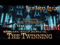 【FFXIV - OST】異界遺構 シルクス・ツイニング【ロングフォール】《The Twinning》