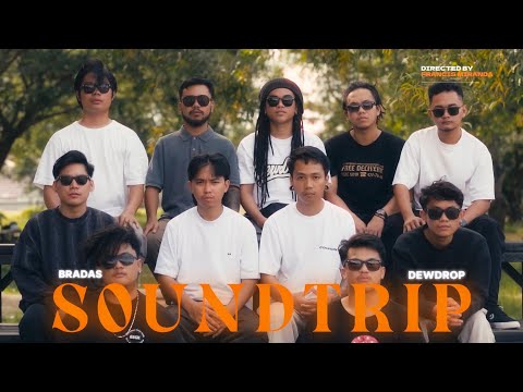 Bradas - "Soundtrip with Dewdrop" [Official Music Video]
