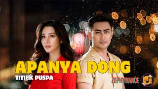 Download lagu APANYA DONG – TITIEK PUSPA | REMIX VERSION | NEW COVER | HD | NOSTALGIC LOVE SONG mp3