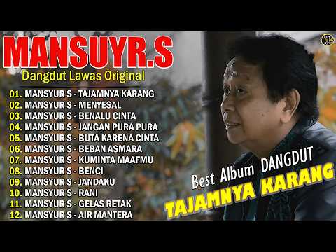 Kumpulan Lagu Dangdut Lawas Terbaik Mansyur S | Full Nostalgia Original ✨