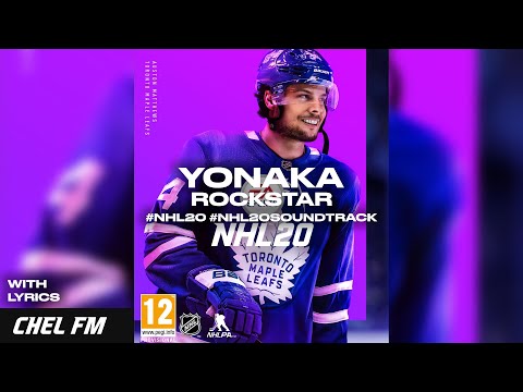 YONAKA - Rockstar (+ Lyrics) - NHL 20 Soundtrack
