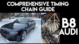 Part 5 - Audi S5| Timing Chain Removal & Replacement FULL GUIDE