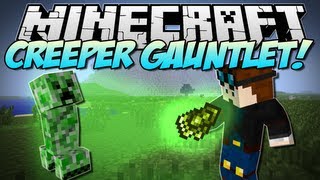 Minecraft | CREEPER GAUNLET! (Blow up EVERYTHING!) | Mod Showcase [1.5.2]