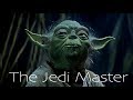 Yoda || The Jedi Master