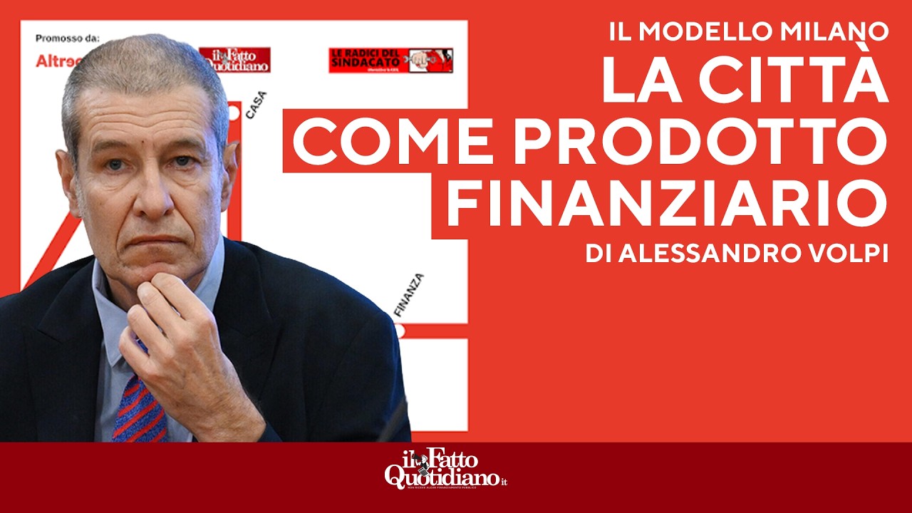 Alessandro Volpi: "La città come prodotto finanziario"