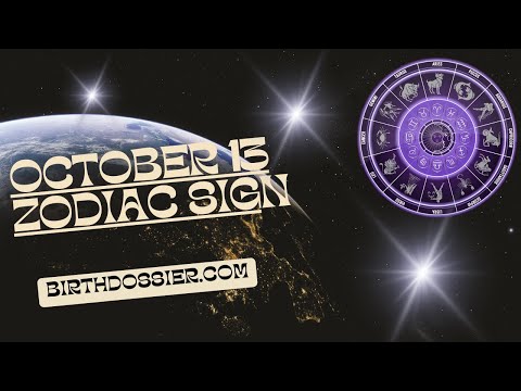 October 13 Zodiac Sign: Exploring the Traits and Characteristics