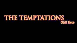 The Temptations - Still Here (Prelude)