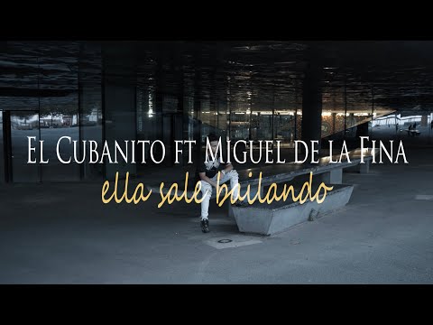 El Cubanito - Sale Bailando (feat. Miguel de La Fina) (videoclip oficial) [Prod. Jhaylar] #tiktok