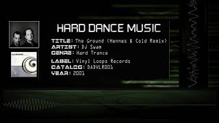 DJ Swam - The Ground (Hennes & Cold Remix) [HQ]