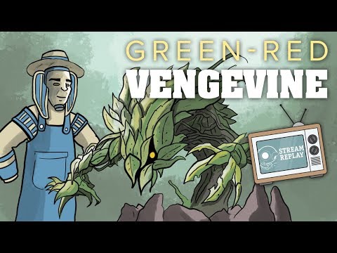 GR Vengevine in Modern!!!!