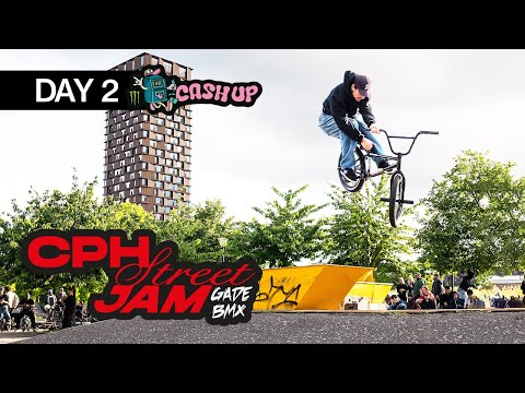DAY 2 - COPENHAGEN STREET JAM | GADE BMX / CASH UP