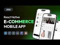 Build E Commerce App With React Native Expo Mobile App Development Step By Step Tutorial 2026