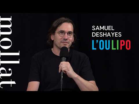 Samuel Deshayes - L'Oulipo