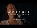 WORSHIP Haitian Creole Mwen Adore W Jezi