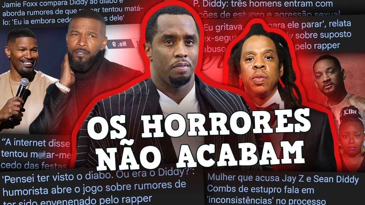 CASO DIDDY E JAY-Z: A VÍTIMA MENTIU? WILL SMITH E JAMIE FOXX QUEBRAM SILÊNCIO…