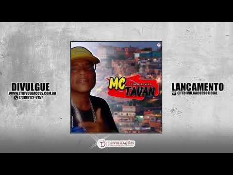 Mc Tauan - Mais de um milhão