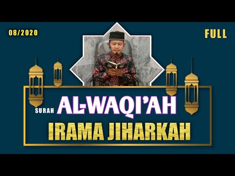 Murottal Surah Al-Waqi'ah Full  Irama Jiharkah | Parwis Nasution
