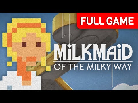 Milkmaid of the Milky Way | Full Game Walkthrough | No Commentary - YouTube
